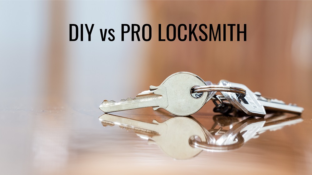 DIY vs Pro Locksmith